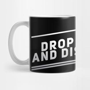 Drop A Gear And Disappear Mug